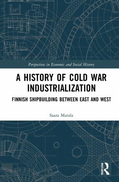 A History of Cold War Industrialisation - Matala, Saara