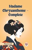 Madame Chrysantheme ¿ Complete
