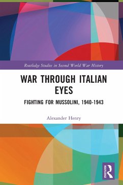 War Through Italian Eyes - Henry, Alexander
