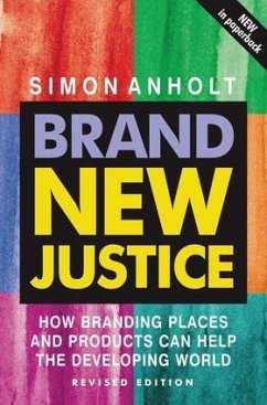 Brand New Justice - Anholt, Simon