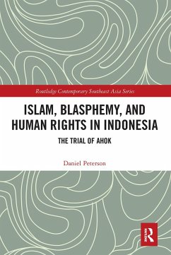 Islam, Blasphemy, and Human Rights in Indonesia - Peterson, Daniel