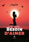 L'éternel besoin d'aimer