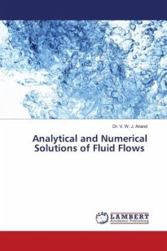 Analytical and Numerical Solutions of Fluid Flows - Anand, Dr. V. W. J.