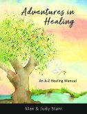 Adventures in Healing (eBook, ePUB)