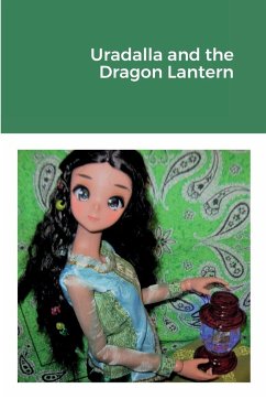 Uradalla and the Dragon Lantern - Wilde, Elizabeth