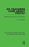 Do Teachers Care about Truth?