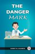 THE DANGER MARK - Bild 1