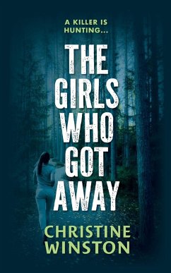 The Girls Who Got Away - Winston, Christine