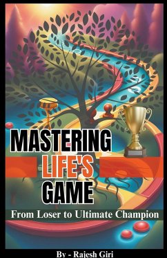 Mastering Life's Game - Giri, Rajesh