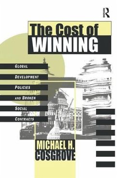 The Cost of Winning - Lindbloom, Carl G; Cosgrove, Michael