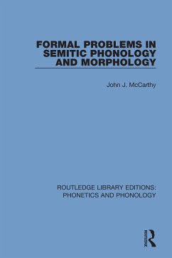 Formal Problems in Semitic Phonology and Morphology - Mccarthy, John J