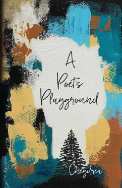 A Poet's Playground - Cheydrea