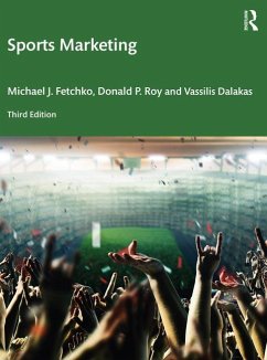 Sports Marketing - Fetchko, Michael J; Roy, Donald P; Dalakas, Vassilis