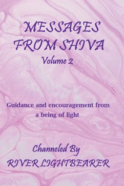 Messages from Shiva vol. 2 - Lightbearer, River
