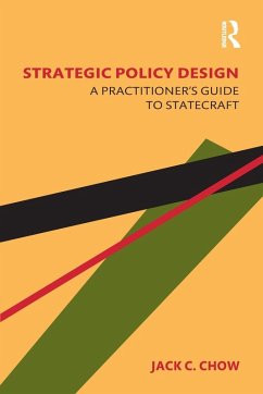 Strategic Policy Design - Chow, Jack C