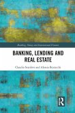 Banking, Lending and Real Estate