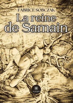 La reine de Samain - Fabrice Sobczak