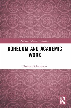 Boredom and Academic Work - Finkielsztein, Mariusz
