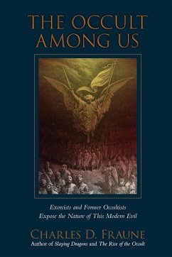 The Occult Among Us - Fraune, Charles D