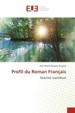Profil du Roman Français