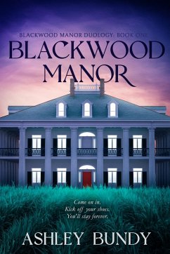 Blackwood Manor - Bundy, Ashley
