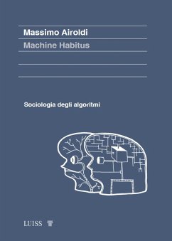 Machine Habitus (eBook, ePUB) - Airoldi, Massimo