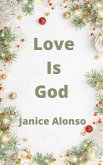 Love Is God (Devotionals, #102) (eBook, ePUB)