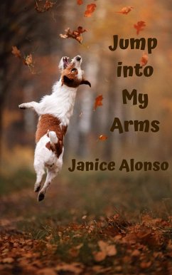 Cover Jump into My Arms (Devotionals, #11) (eBook, ePUB)