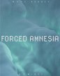 Forced Amnesia - Bild 1