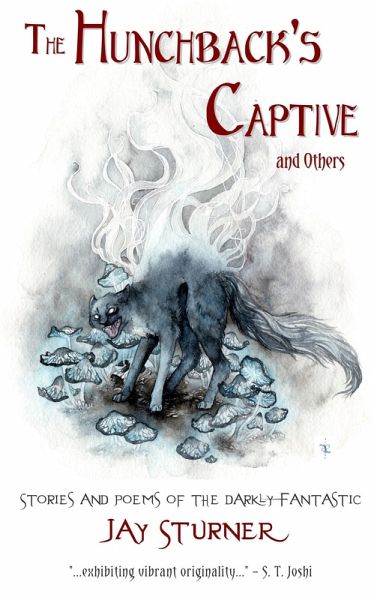 The Hunchback's Captive and Others (eBook, ePUB) The Hunchback's Captive and Others (eBook, ePUB)