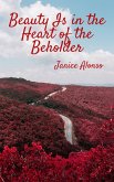 Beauty Is in the Heart of the Beholder (Devotionals, #26) (eBook, ePUB)