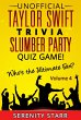 Unofficial Taylor Swift Trivia Slumber... - Bild 1