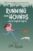 Running with Hounds...And an English Degree (eBook, ePUB)