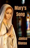 Mary's Song (Devotionals, #53) (eBook, ePUB)