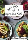 Heute gibt es - Vegane Reset-Küche