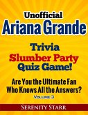 Unofficial Ariana Grande Trivia Slumber Party Quiz Game Volume 3 (eBook, ePUB) Unofficial Ariana Grande Trivia Slumber Party Quiz Game Volume 3 (eBook, ePUB)