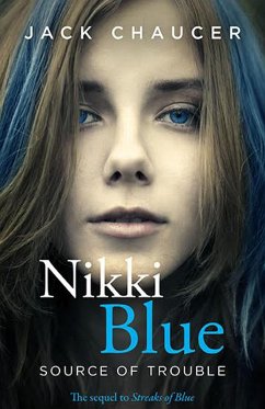 Cover Nikki Blue: Source of Trouble (eBook, ePUB)
