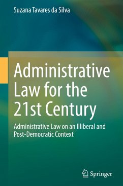 Administrative Law for the 21st Century - Tavares da Silva, Suzana