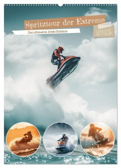 Spritztour der Extreme (Wandkalender 2025 DIN A2 hoch), CALVENDO Monatskalender - Calvendo;Gierok-Latniak, Steffen
