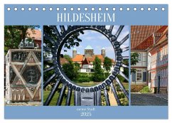 Hildesheim meine Stadt (Tischkalender 2025 DIN A5 quer), CALVENDO Monatskalender - Calvendo;Whitter, Babette