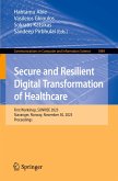 Secure and Resilient Digital Transformation of Healthcare