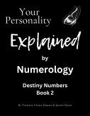 Your Personality Explained by Numerology (eBook, ePUB)