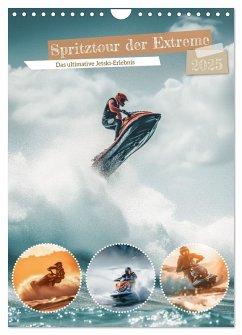 Spritztour der Extreme (Wandkalender 2025 DIN A4 hoch), CALVENDO Monatskalender - Calvendo;Gierok-Latniak, Steffen