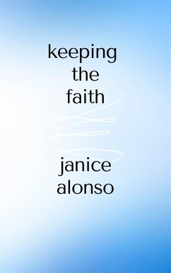 Keeping the Faith (Devotionals, #63) (eBook, ePUB) Cover Keeping the Faith (Devotionals, #63) (eBook, ePUB)
