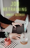 Job Retraining (Devotionals, #35) (eBook, ePUB)