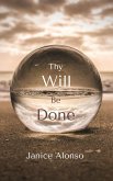 Thy Will Be Done (Devotionals, #56) (eBook, ePUB)