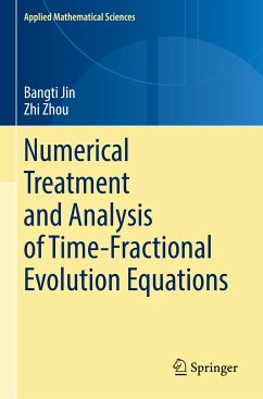 Numerical Treatment and Analysis of Time-Fractional Evolution Equations - Jin, Bangti;Zhou, Zhi