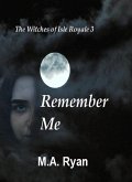 The Witches of Isle Royale 3: Remember Me (eBook, ePUB)