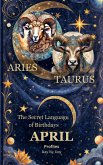 The Secret Language of Birthdays April Profiles (Birthdays Profiles) (eBook, ePUB) The Secret Language of Birthdays April Profiles (Birthdays Profiles) (eBook, ePUB)
