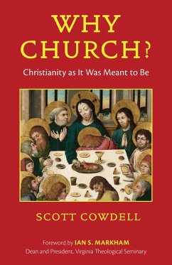 Why Church? (eBook, ePUB) - Cowdell, Scott